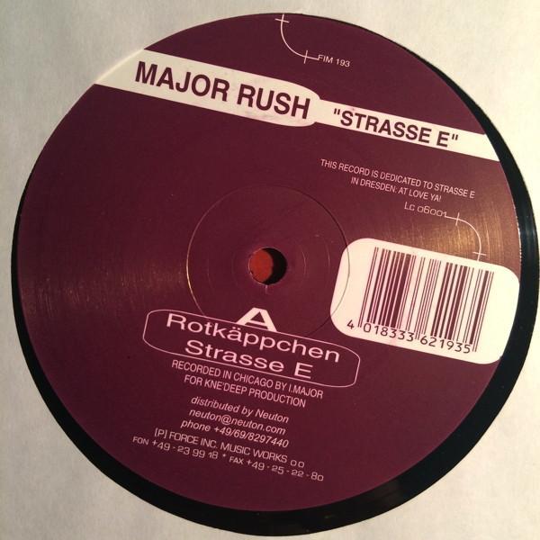 Major Rush - Strasse E