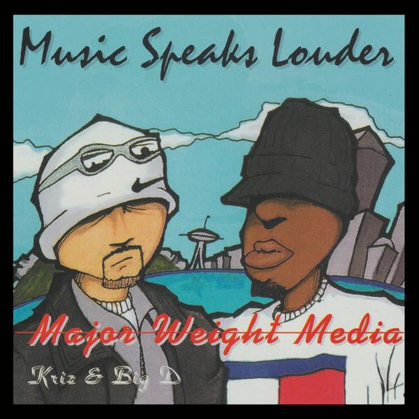 Major Weight Media - Music Speaks Louder