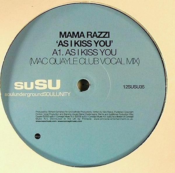Mama Razzi - As I Kiss You