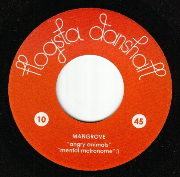 Mangrove (2) - Angry Animals / Mental Metronome