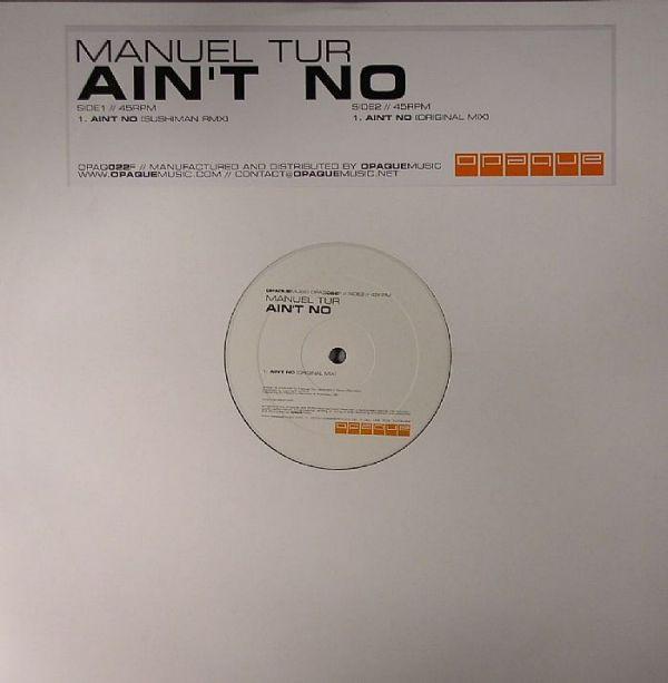 Manuel Tur - Ain't No
