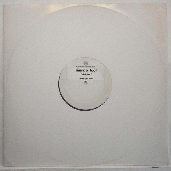 Marc O'Tool - Deeper