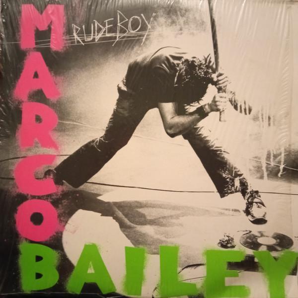 Marco Bailey - RudeBoy