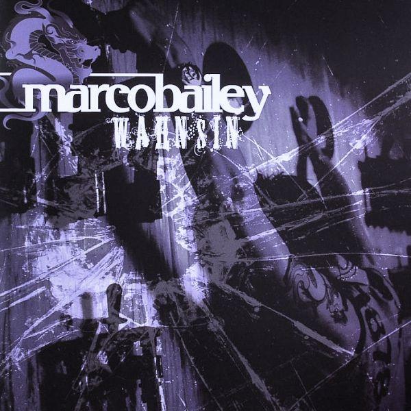 Marco Bailey - Wahnsin