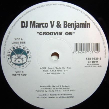 Marco V & Benjamin - Groovin On