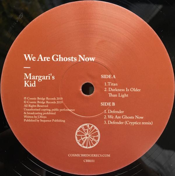 Margari's Kid - We Are Ghosts Now