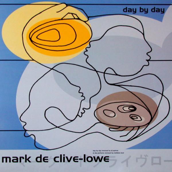 Mark De Clive-Lowe - Day By Day