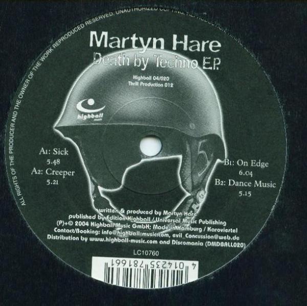 Martyn Hare - Death By Techno E.P.