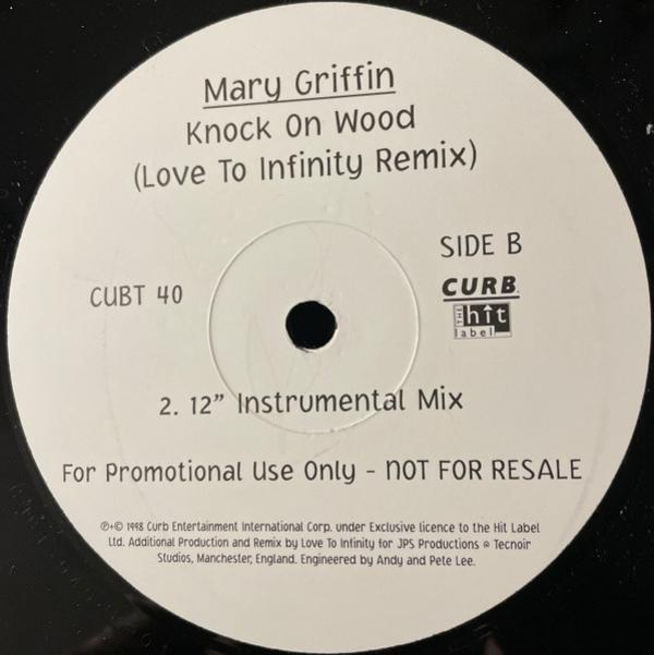 Mary Griffin - Knock On Wood (Love To Infinity Remix)