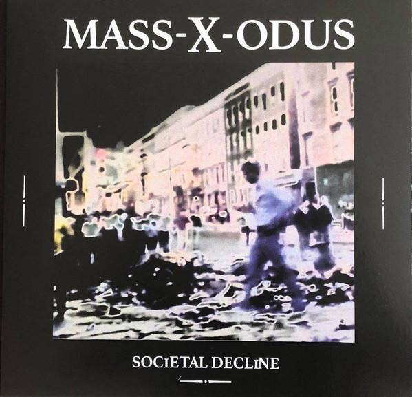 Mass-X-Odus - Societal Decline