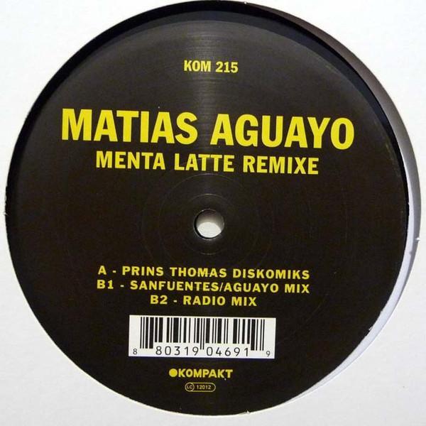 Matias Aguayo - Menta Latte Remixe