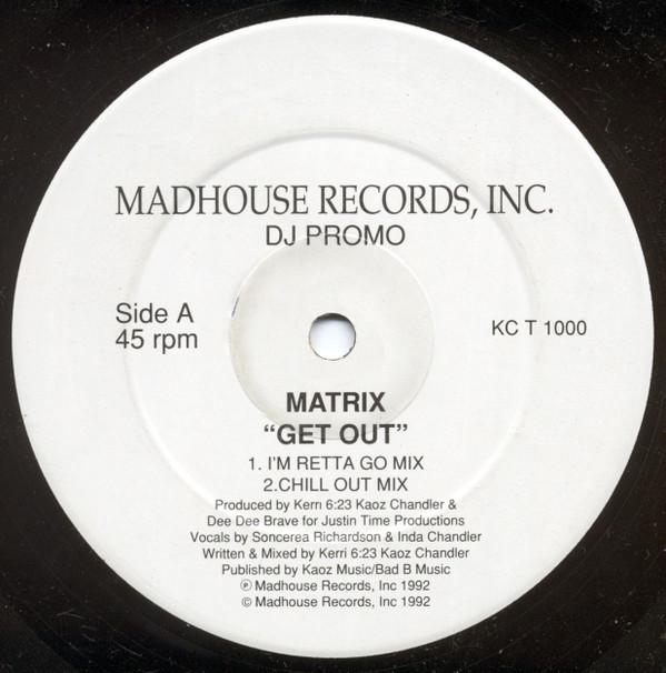 Matrix (15) - Get Out