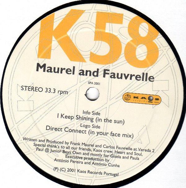 Maurel & Fauvrelle - I Keep Shining / Direct Connect