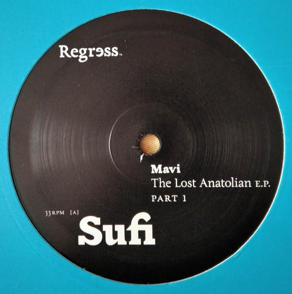 Mavi - The Lost Anatolian EP Part 1