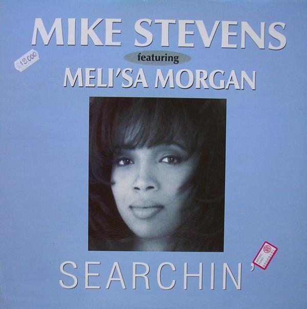 Meli'sa Morgan, Mike Stevens - Searchin'