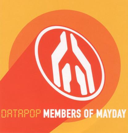 Members Of Mayday - Datapop
