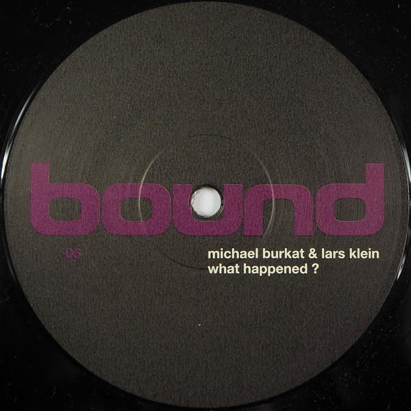 Michael Burkat & Lars Klein - What Happened ?