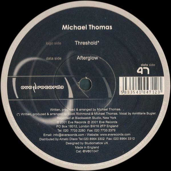 Michael Thomas - Threshold / Afterglow