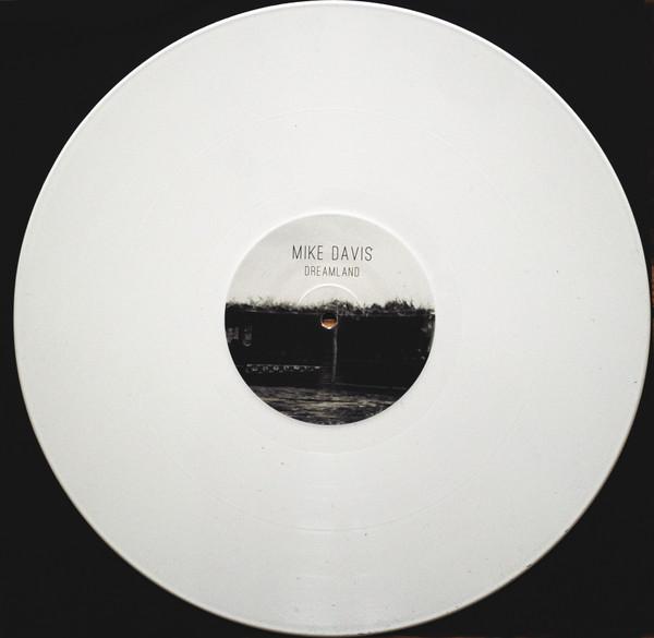 Mike Davis (47) - Dreamland