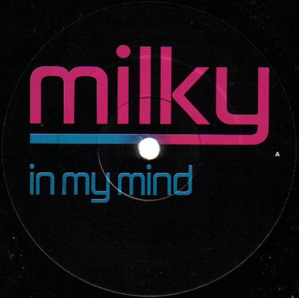 Milky - In My Mind