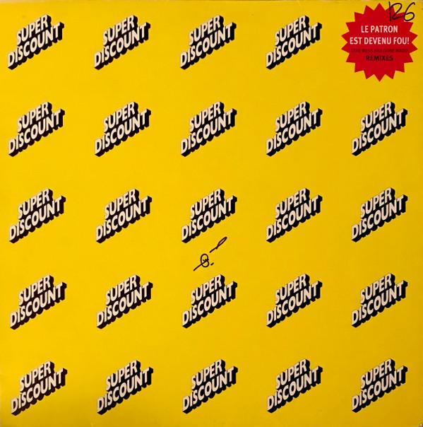 Minos Pour Main Basse (Sur La Ville), Super Discount - Le Patron Est Devenu Fou! = The Boss Has Gone Mad! (Remixes)
