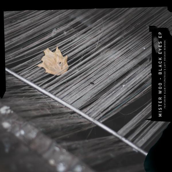 Mister Woo - Black Eyes EP