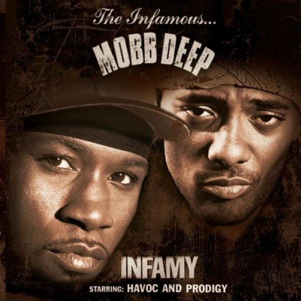 Mobb Deep - Infamy