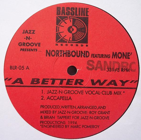 Moné, Jazz-N-Groove, Northbound - A Better Way