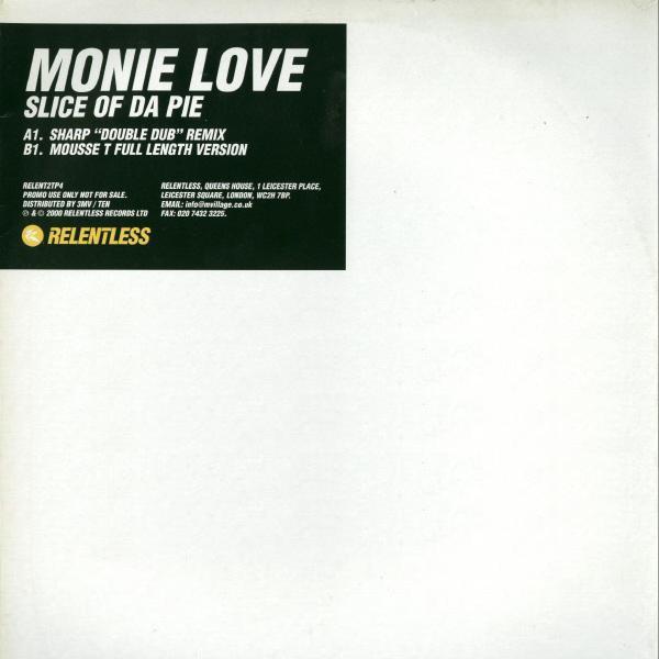 Monie Love - Slice Of Da Pie