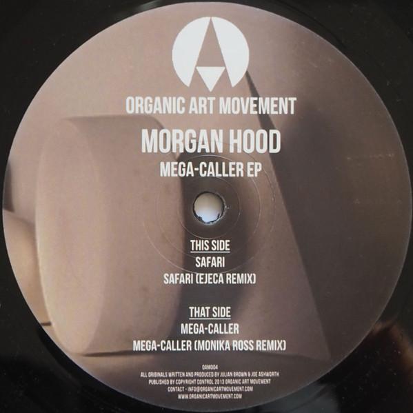 Morgan Hood - Mega-Caller Ep
