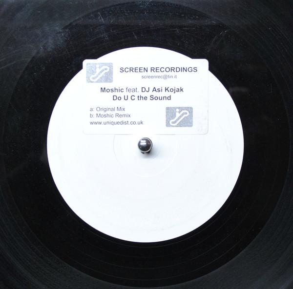 Moshic, DJ Asi Kojak - Do U C The Sound