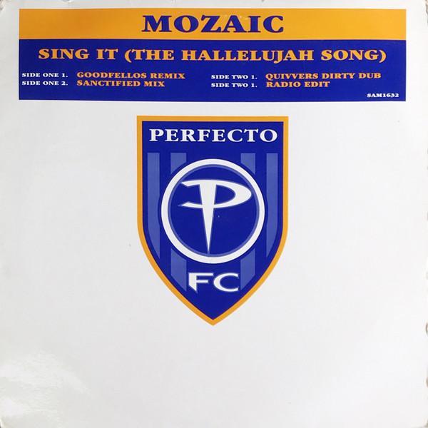 Mozaic - Sing It (The Hallelujah Song)