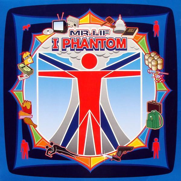 Mr. Lif - I Phantom