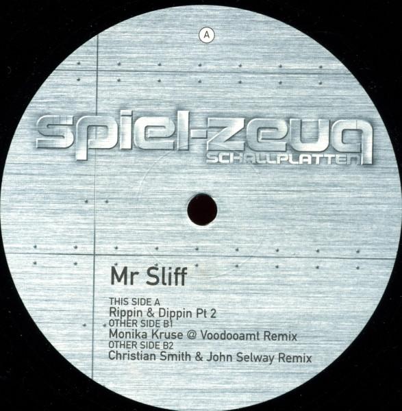Mr. Sliff - Rippin' And Dippin' Part 2