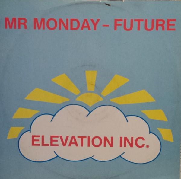 Mr. Monday - Future