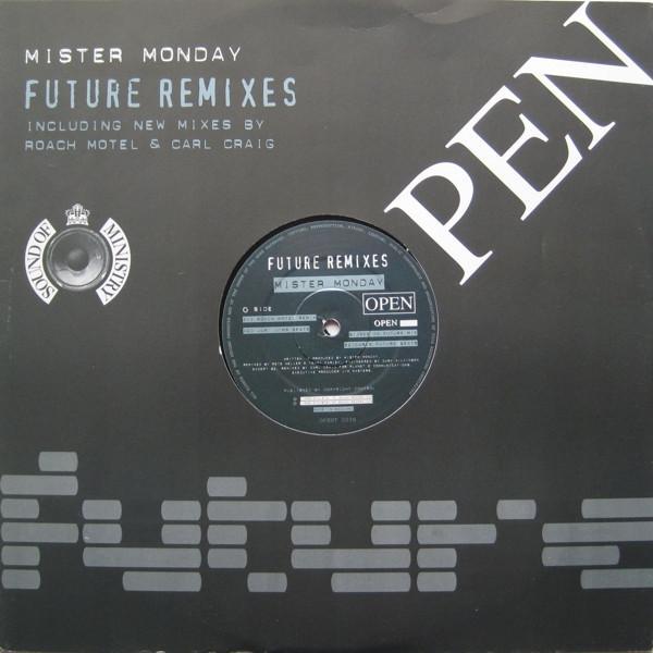 Mr. Monday - Future (Remixes)