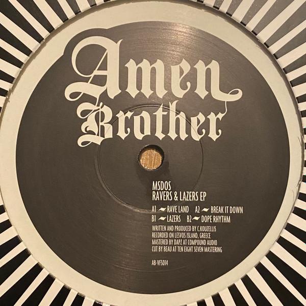 MsDos - Ravers & Lazers EP
