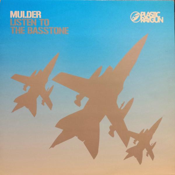 Mulder - Listen To The Basstone / Rub My Boomstick