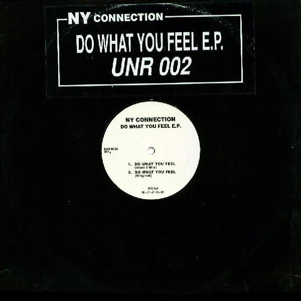 N.Y. Connection - Do What You Feel E.P.