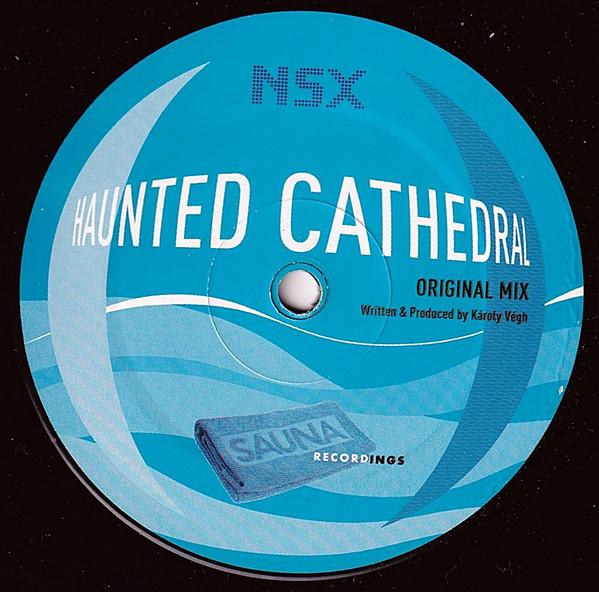 NSX - Haunted Cathedral
