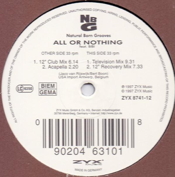 Natural Born Grooves, Bibi - All Or Nothing