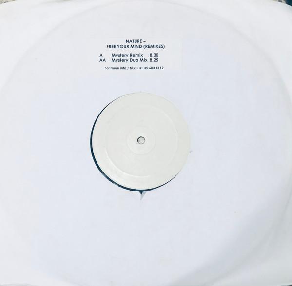 Nature (7) - Free Your Mind - (Remixes)