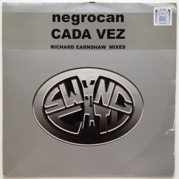 Negrocan - Cada Vez (Richard Earnshaw Mixes)