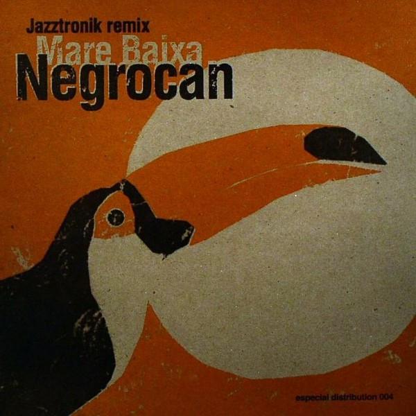 Negrocan - Mare Baixa