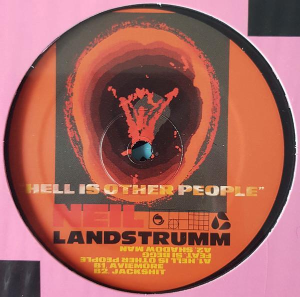 Neil Landstrumm - Hell Is Other People