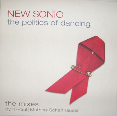New Sonic - The Politics Of Dancing (The Mixes)