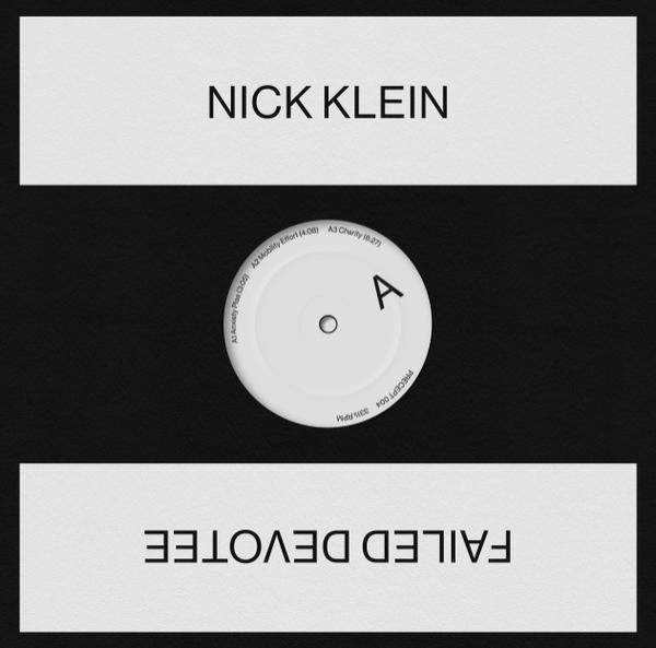 Nick Klein - Failed Devotee