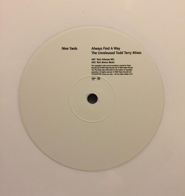 Nine Yards - Always Find A Way (The Unreleased Todd Terry Mixes)