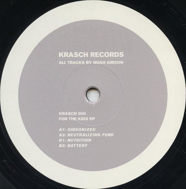Noah Gibson - For The Kids EP