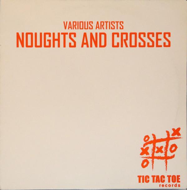  - Noughts And Crosses